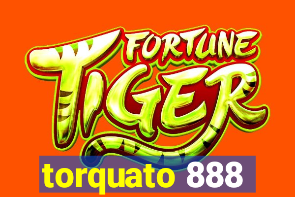 torquato 888